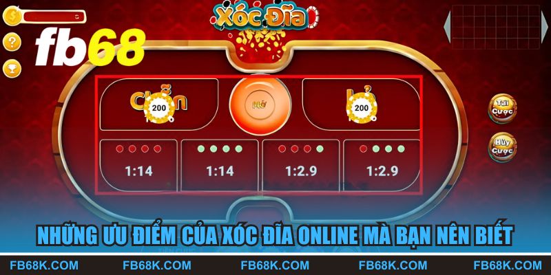 Ưu điểm xóc đĩa trực tuyến
